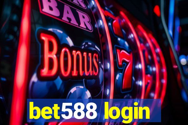 bet588 login